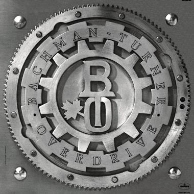 Bachman Turner Overdrive -  Bachman Turner Overdrive